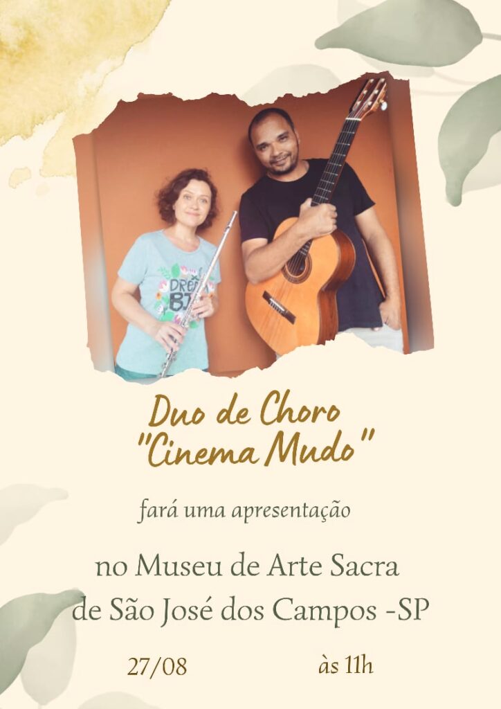 Salve, pessoal! 😉 Desta vez faremos uma apresentação chamada "Choro em Detalhes" na forma de dueto, no Museu de Arte Sacra de São José dos Campos, nesse sábado (27/08/2022), às 11h! Estão todos convidados!